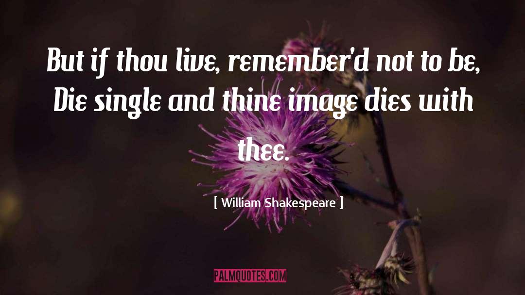 Thee quotes by William Shakespeare
