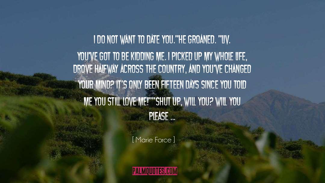 Theelite Idiot Love quotes by Marie Force