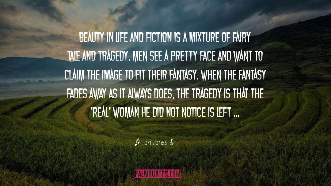 Their Fantasy quotes by Lori Jones