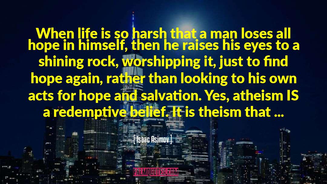 Theism quotes by Isaac Asimov