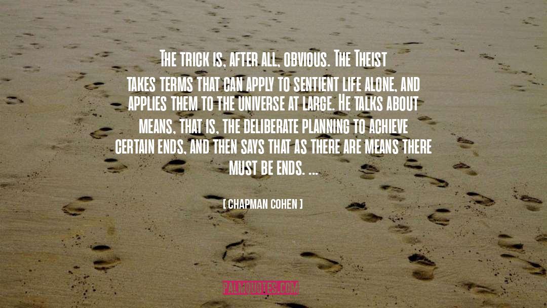 Theist quotes by Chapman Cohen