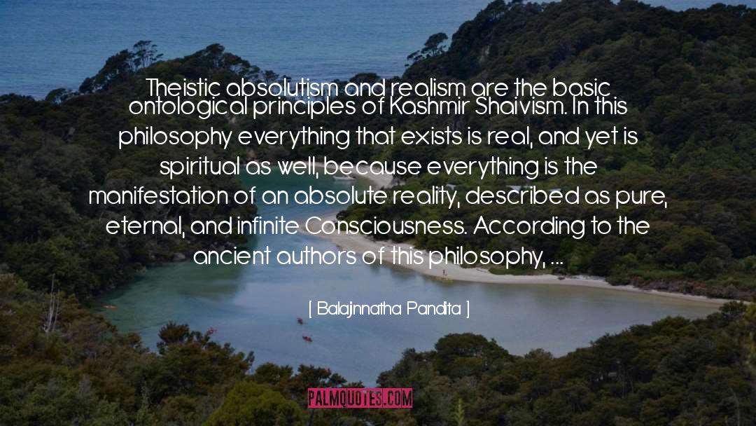 Theistic Aboslutism quotes by Balajinnatha Pandita