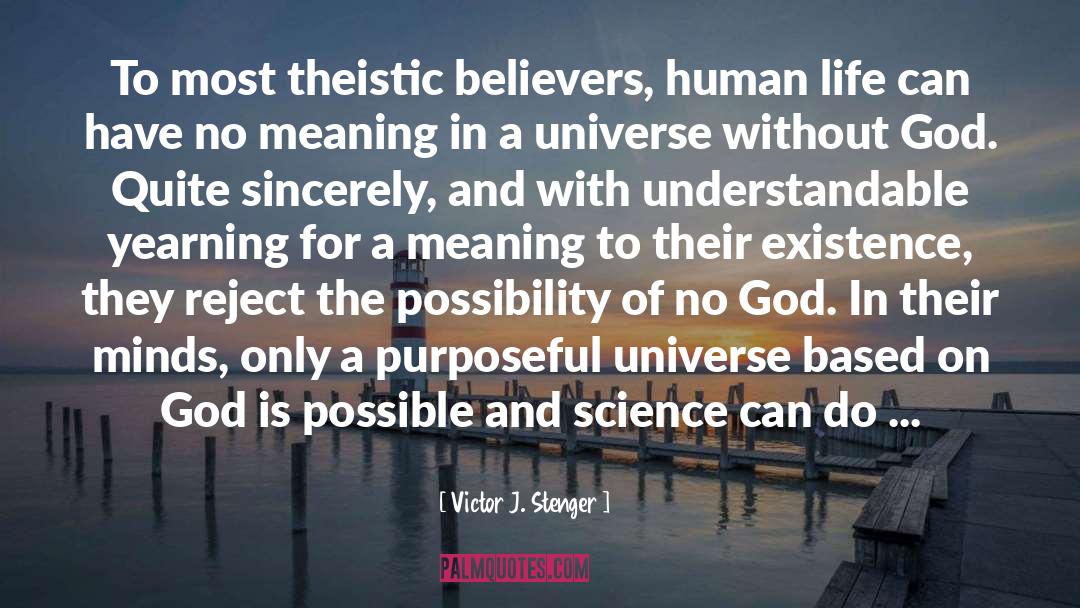 Theistic Aboslutism quotes by Victor J. Stenger