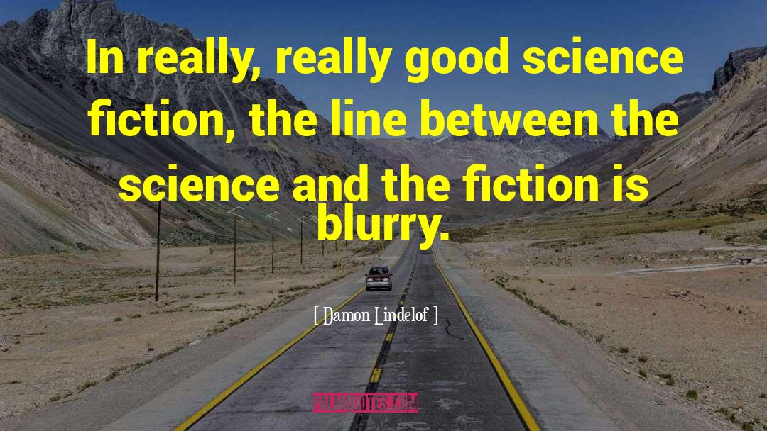 Theistic Science Fiction quotes by Damon Lindelof