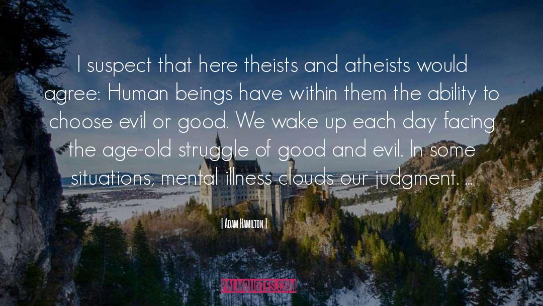 Theists quotes by Adam Hamilton