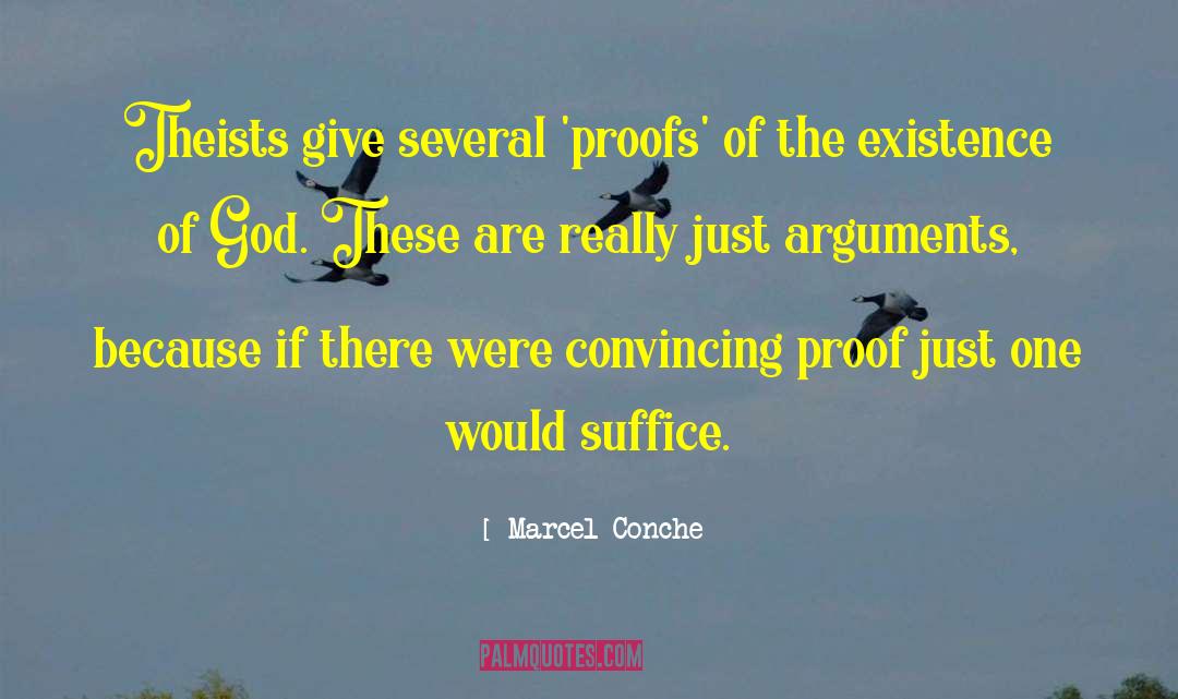 Theists quotes by Marcel Conche