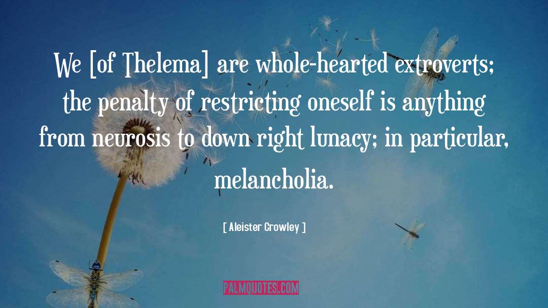 Thelema quotes by Aleister Crowley