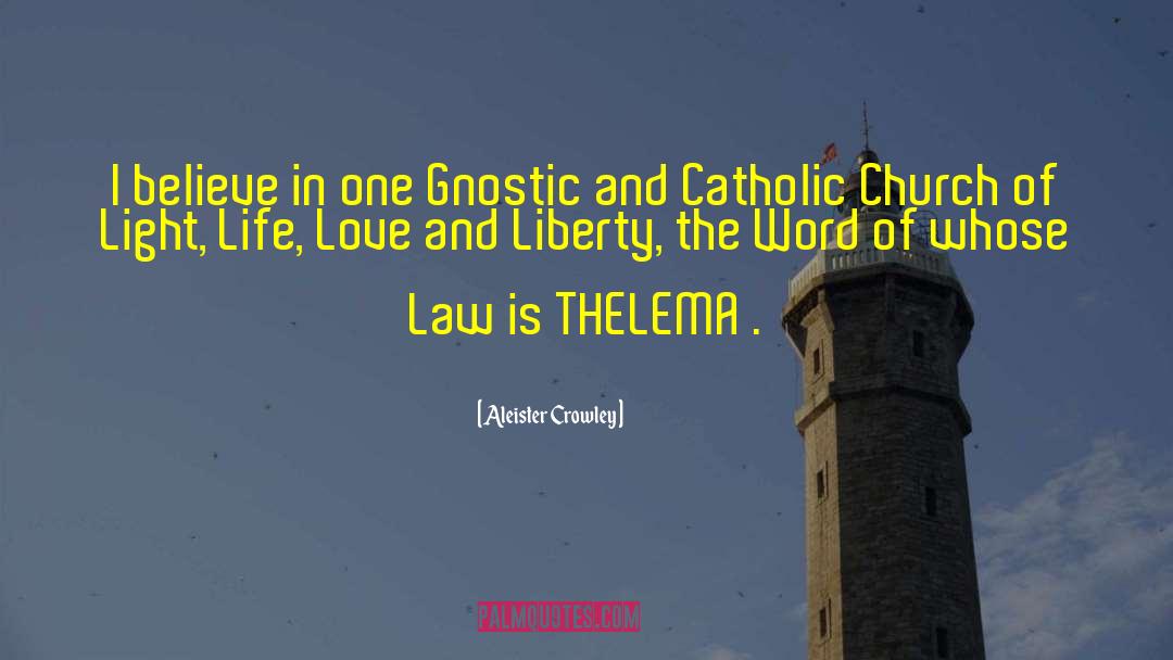 Thelema quotes by Aleister Crowley