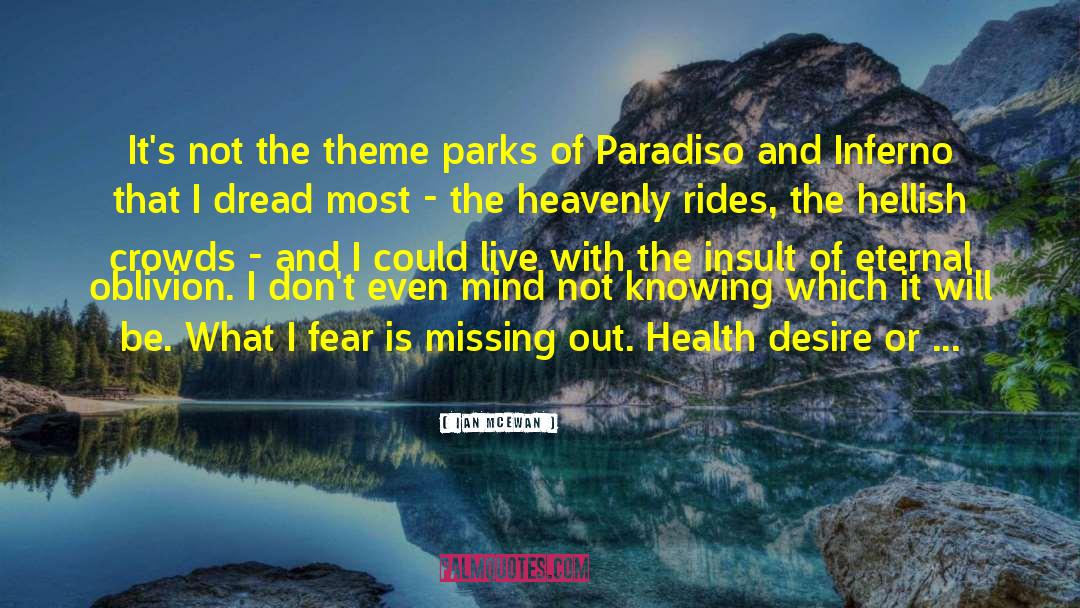 Theme Parks quotes by Ian McEwan