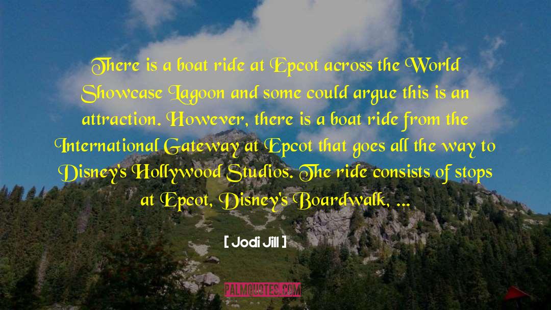 Theme Parks quotes by Jodi Jill