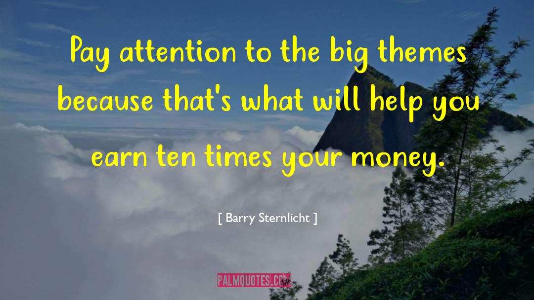 Themes quotes by Barry Sternlicht