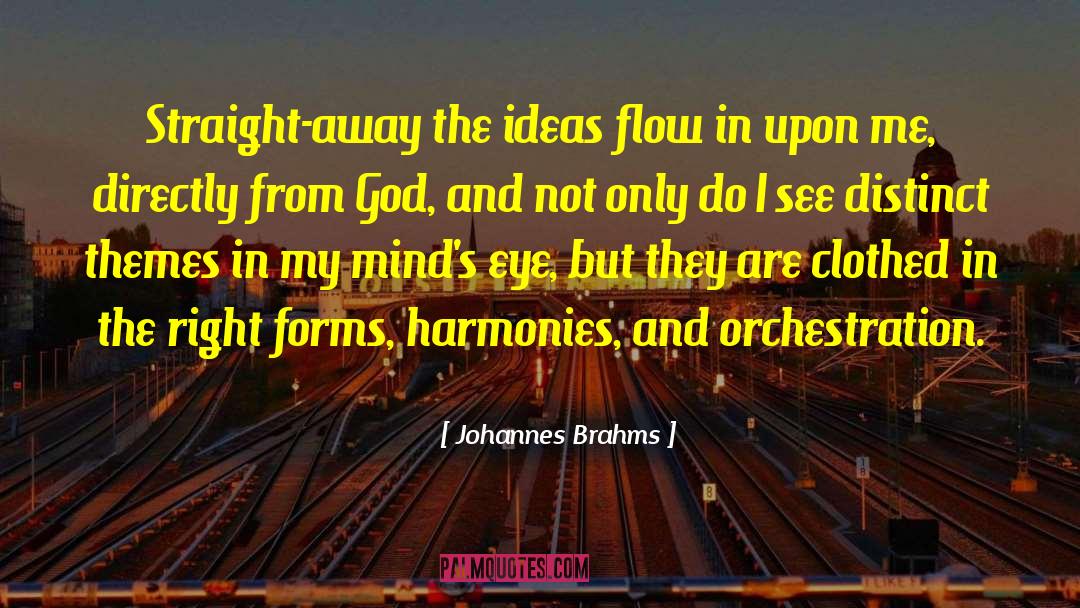Themes quotes by Johannes Brahms