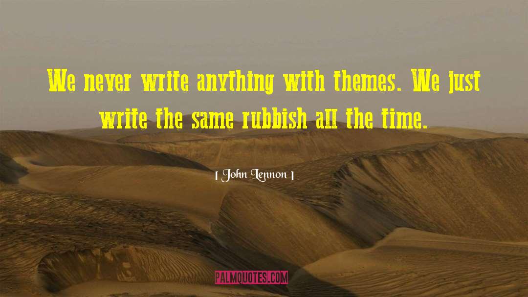 Themes quotes by John Lennon