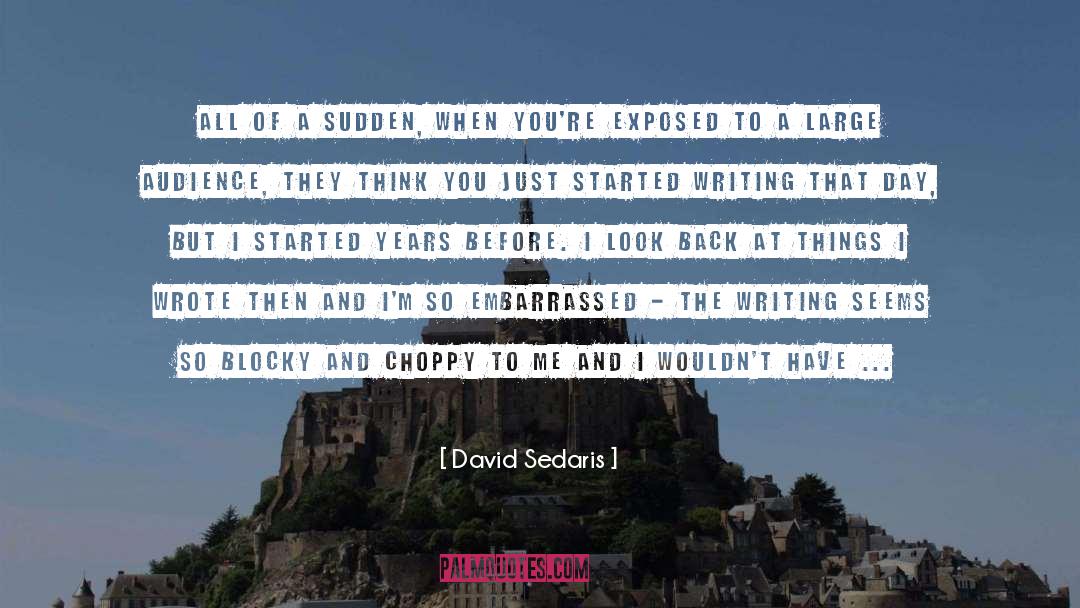 Then And Now quotes by David Sedaris