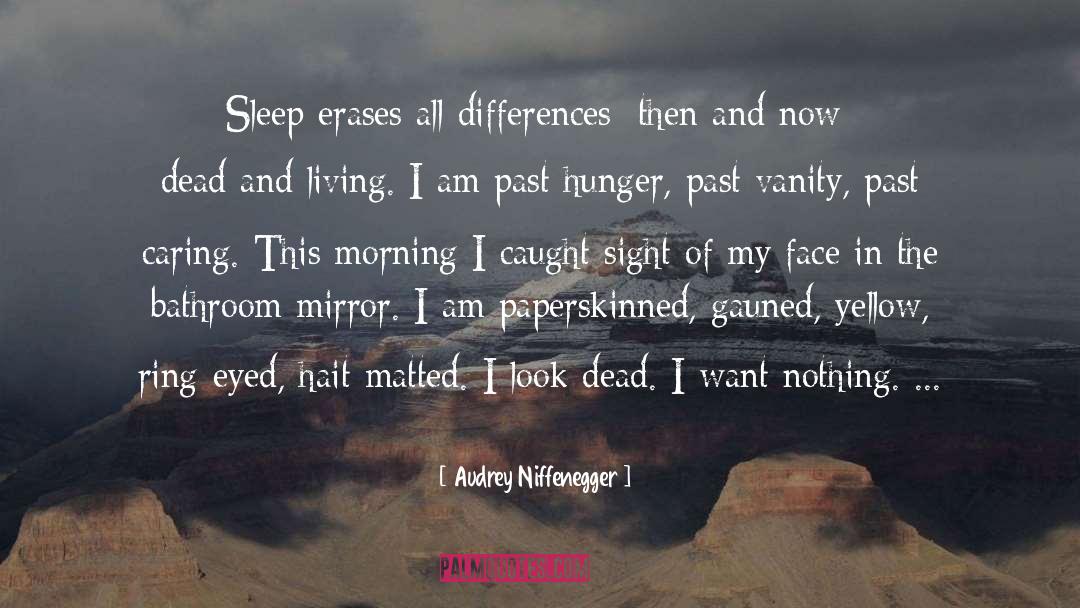 Then And Now quotes by Audrey Niffenegger