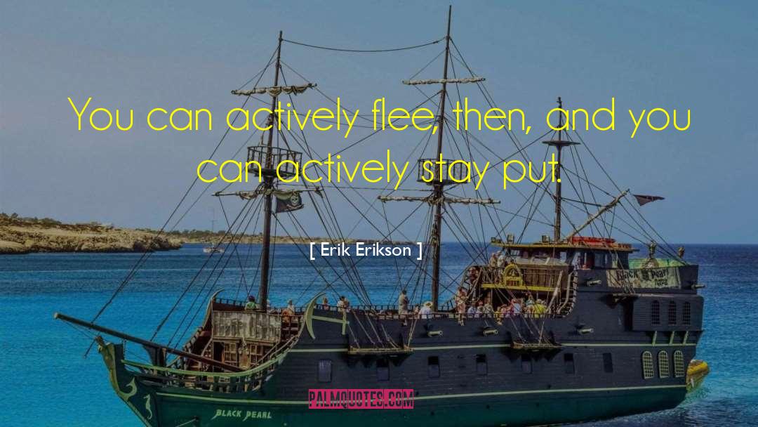 Then And Now quotes by Erik Erikson