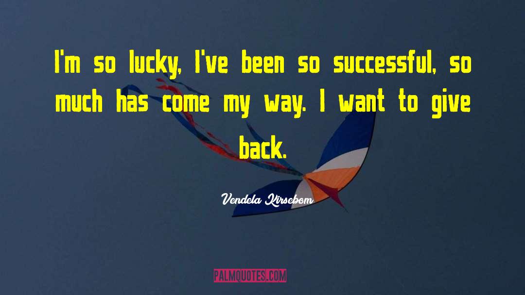 Then Come Back quotes by Vendela Kirsebom