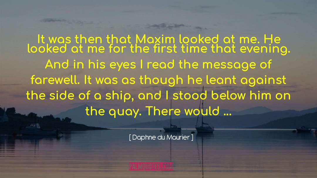 Then Message Me quotes by Daphne Du Maurier