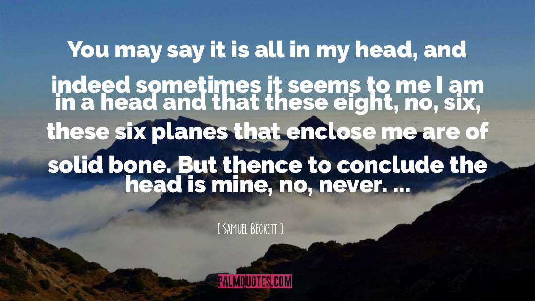 Thence quotes by Samuel Beckett
