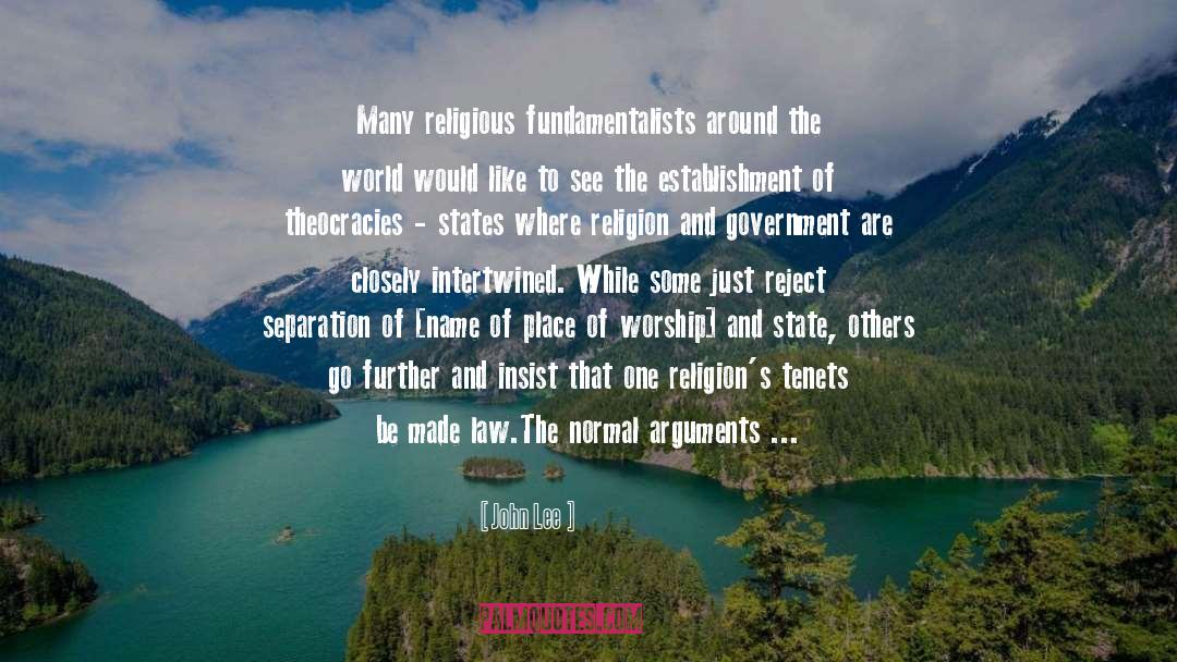 Theocracy quotes by John Lee