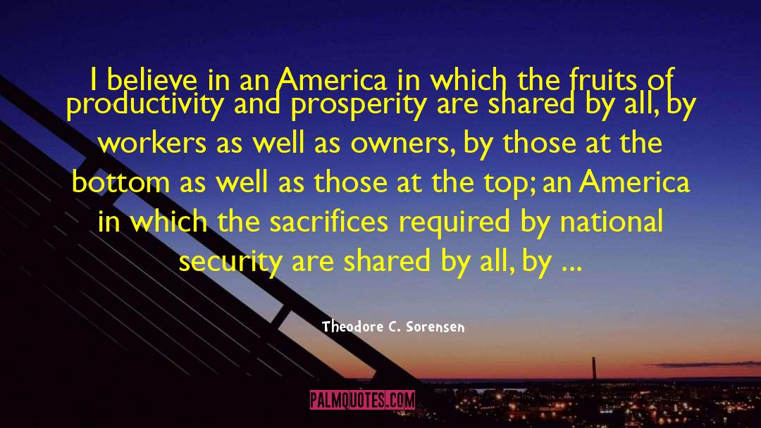 Theodore Dreiser quotes by Theodore C. Sorensen