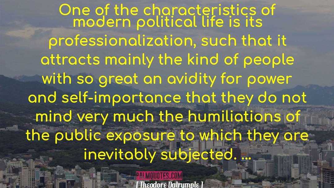 Theodore Dreiser quotes by Theodore Dalrymple