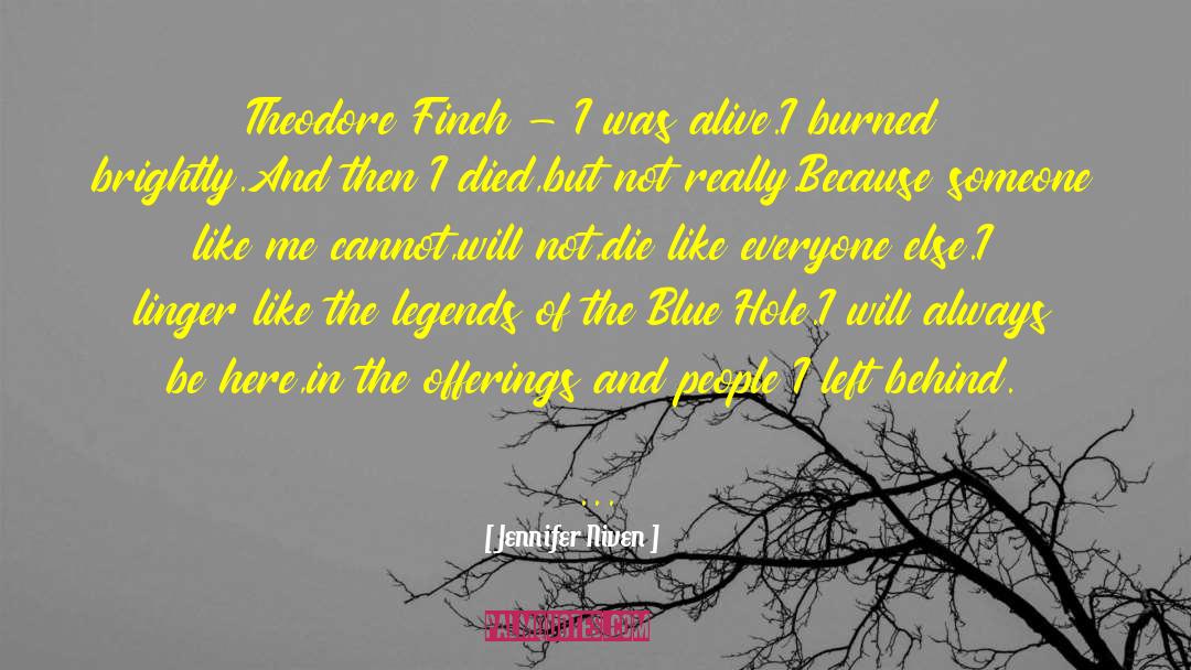 Theodore Finch quotes by Jennifer Niven