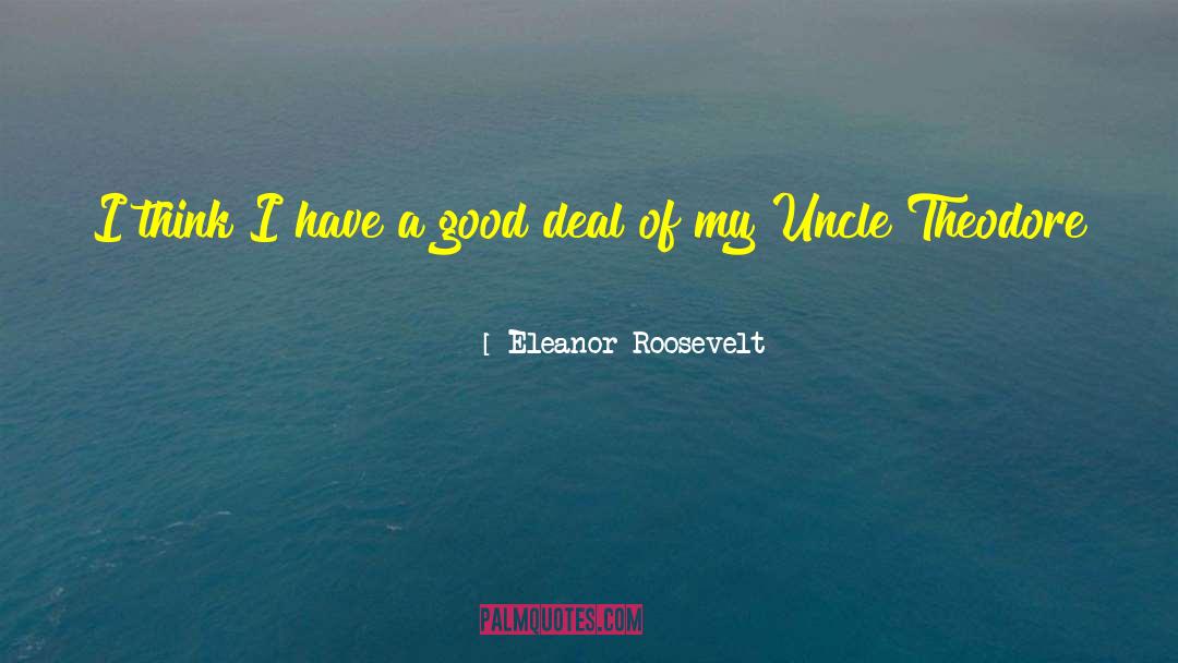 Theodore Roosevelt Panama Canal quotes by Eleanor Roosevelt