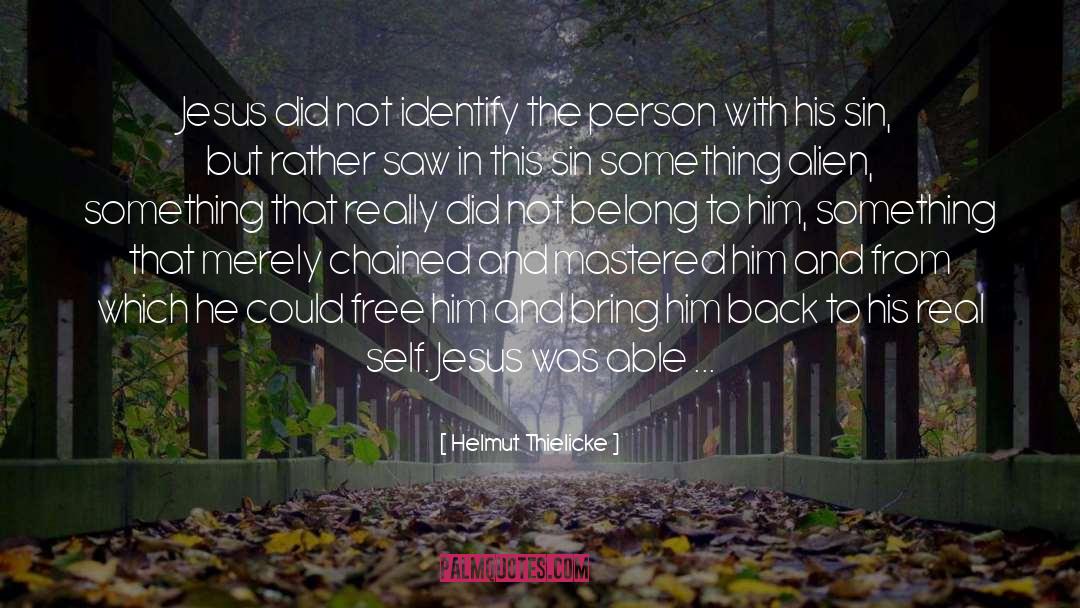 Theologian quotes by Helmut Thielicke