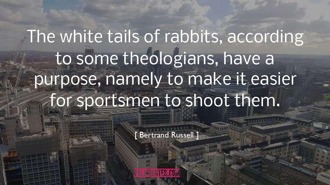 Theologians quotes by Bertrand Russell