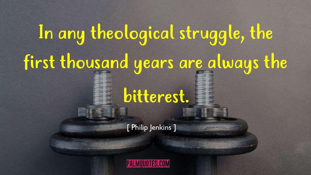 Theological Musings quotes by Philip Jenkins