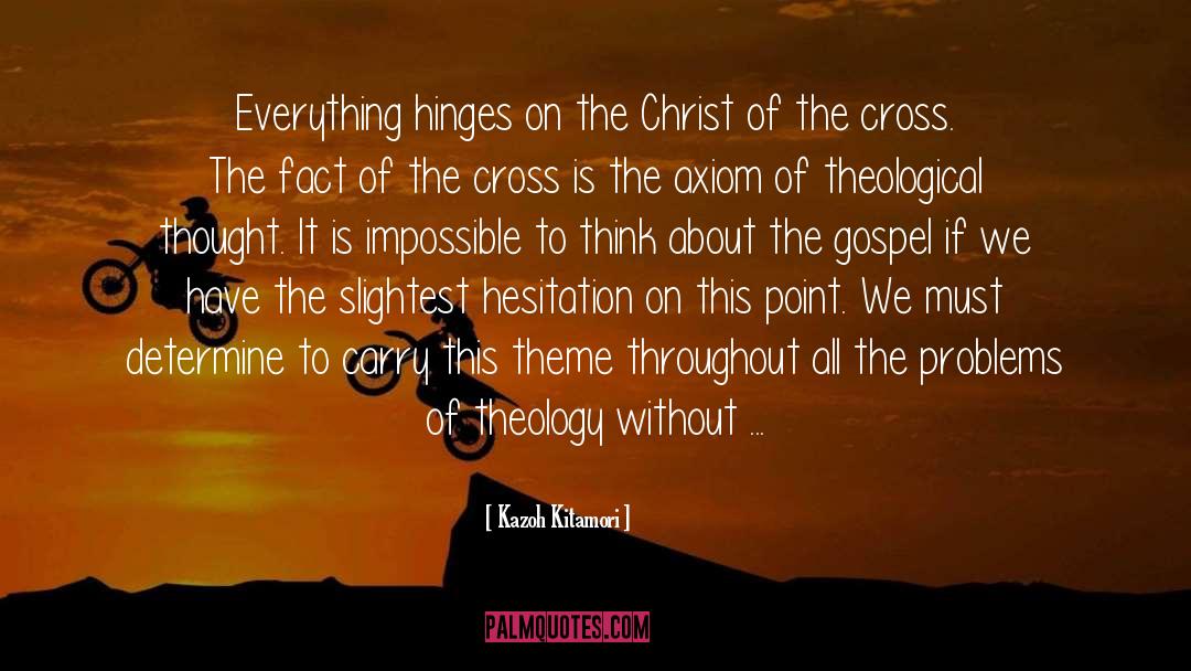 Theological quotes by Kazoh Kitamori