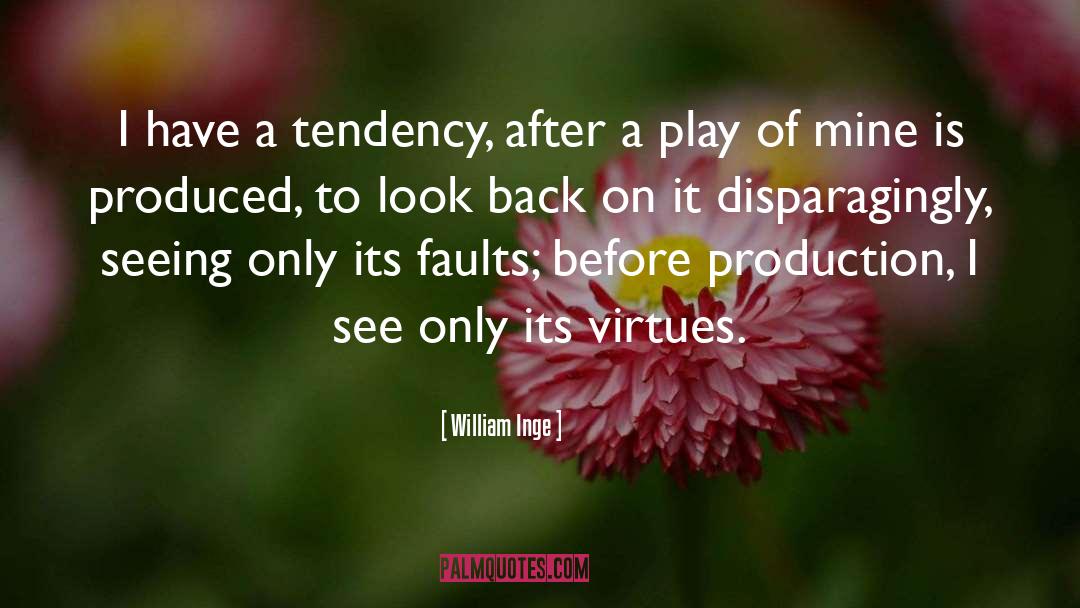 Theological Virtues quotes by William Inge