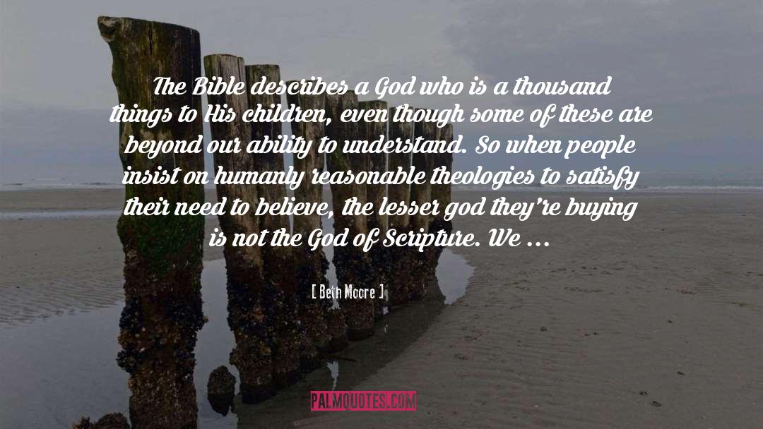 Theologies quotes by Beth Moore