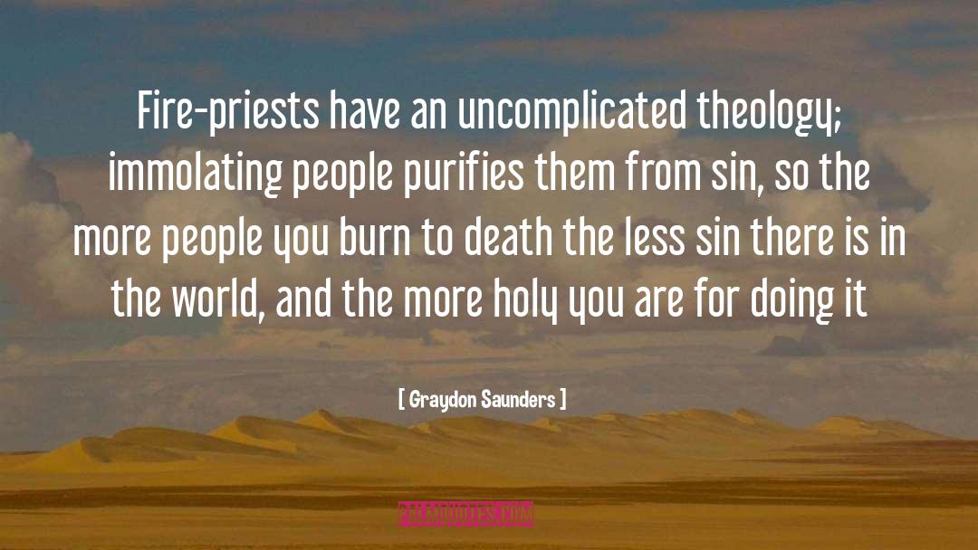 Theology quotes by Graydon Saunders