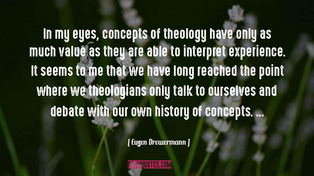 Theology quotes by Eugen Drewermann