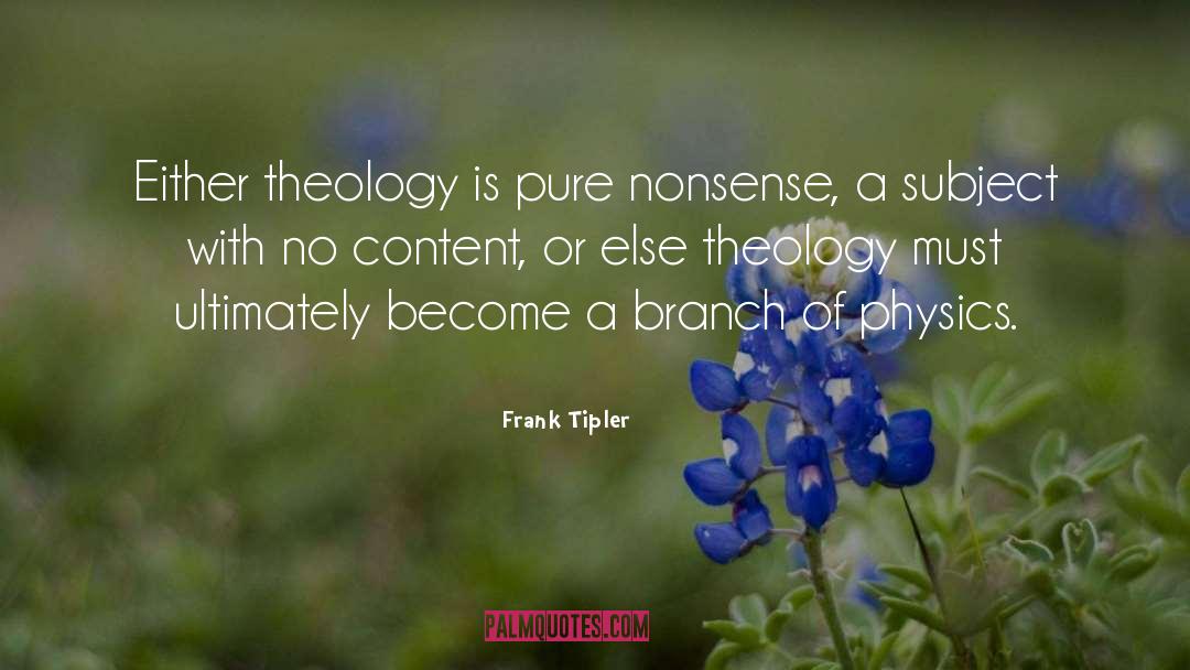Theology quotes by Frank Tipler