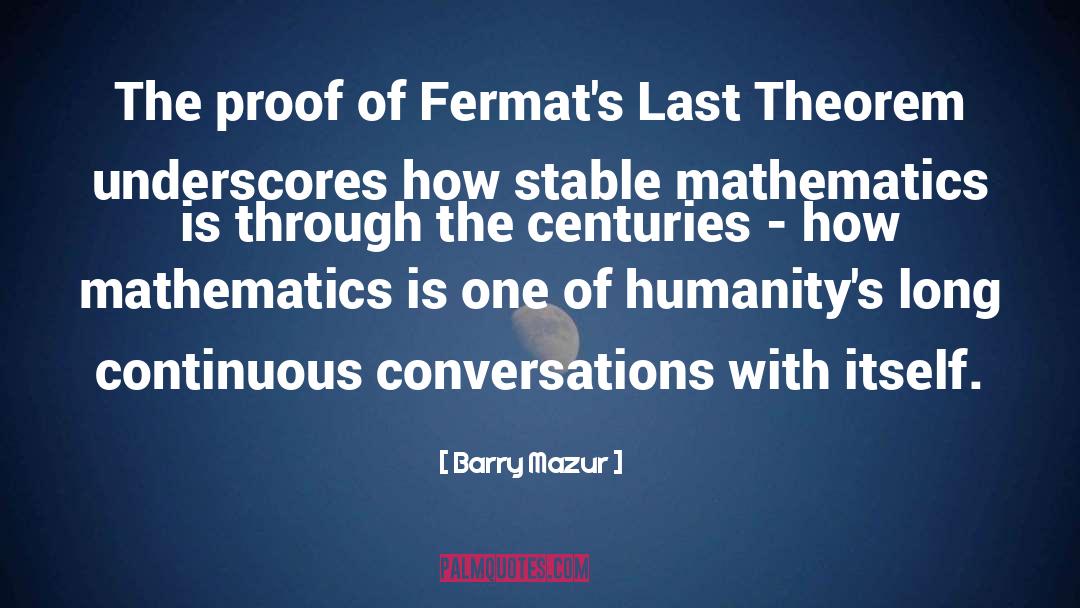 Theorem quotes by Barry Mazur