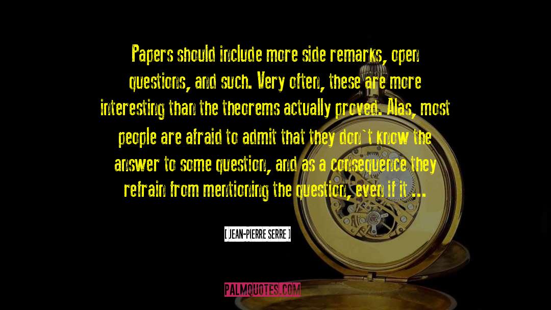 Theorems quotes by Jean-Pierre Serre