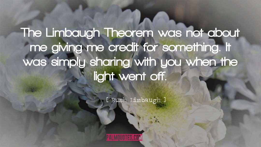 Theorems quotes by Rush Limbaugh