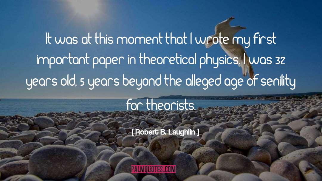 Theoretical Physics quotes by Robert B. Laughlin