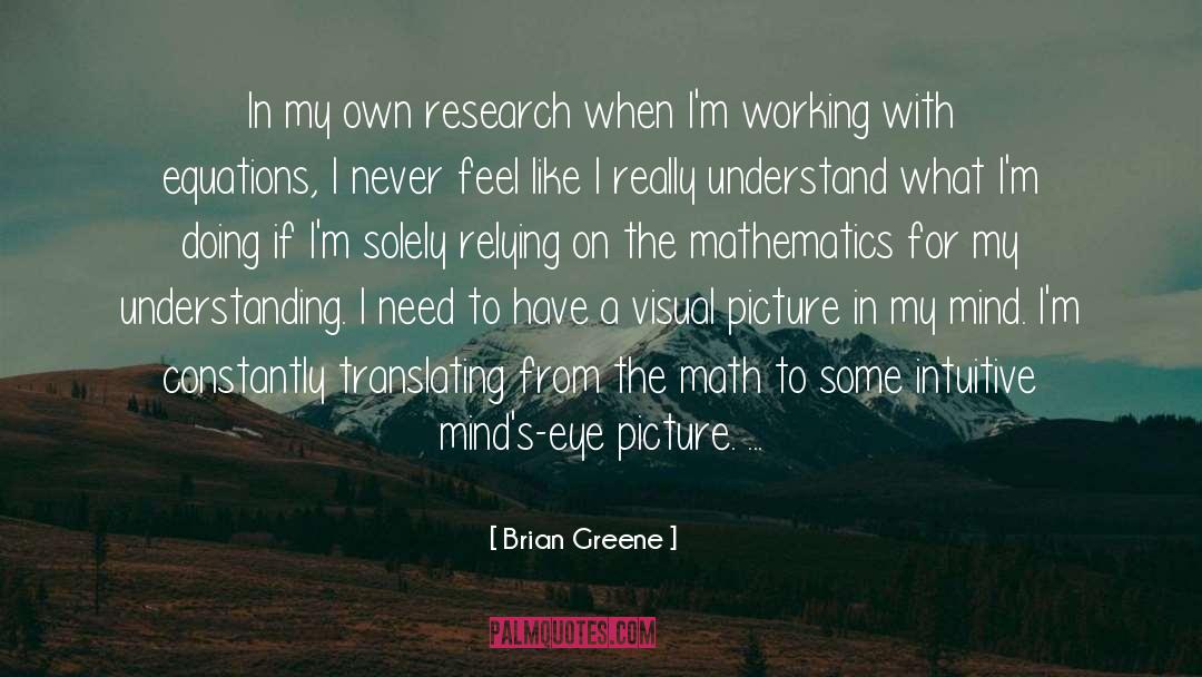 Theoretical Understanding quotes by Brian Greene