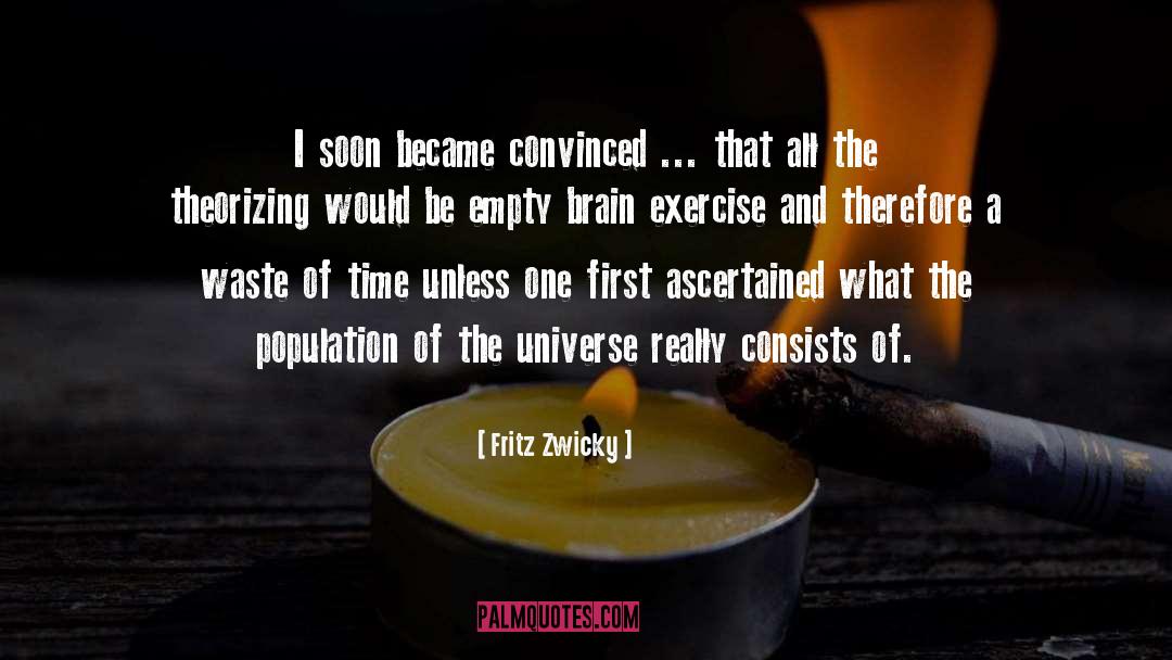 Theorizing quotes by Fritz Zwicky