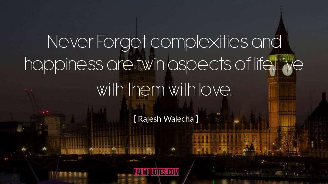 Theory Happiness quotes by Rajesh Walecha