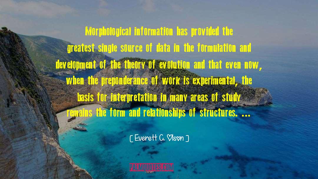 Theory Of Evolution quotes by Everett C. Olson