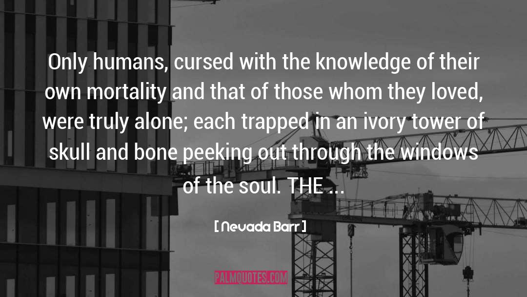Theory Of Knowledge quotes by Nevada Barr