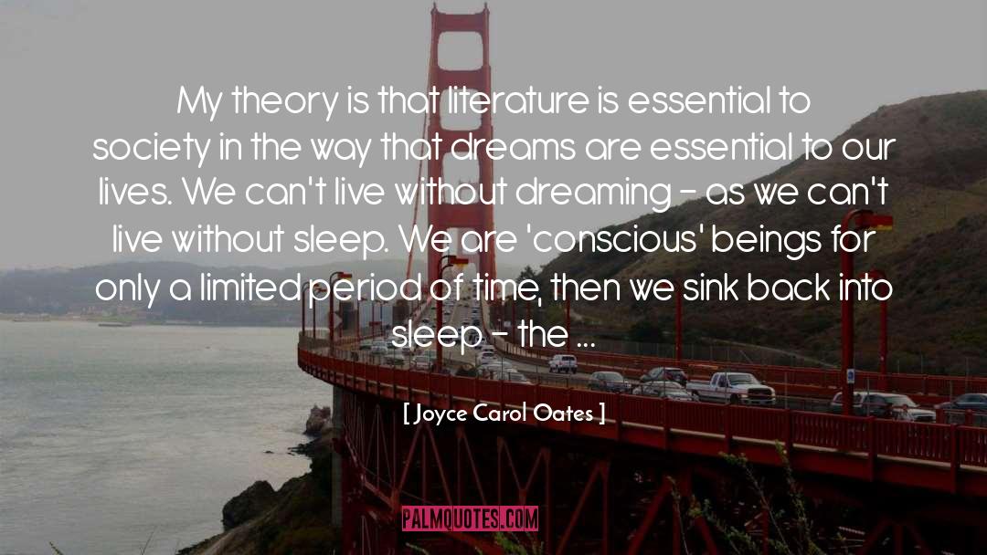 Theory Of Relativity quotes by Joyce Carol Oates