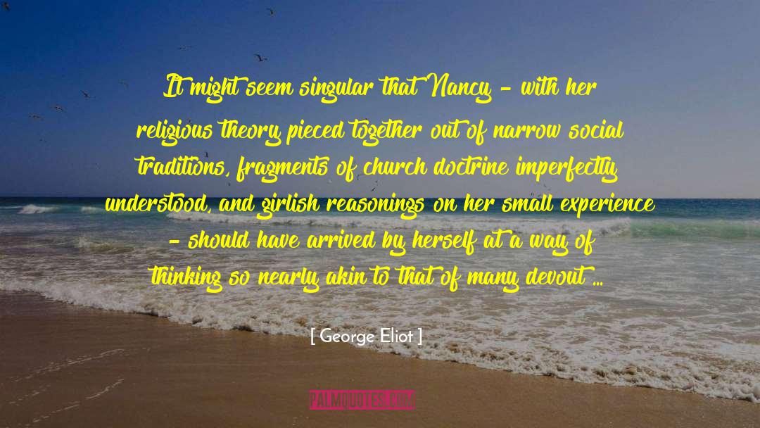 Theory Of Religious Economy quotes by George Eliot