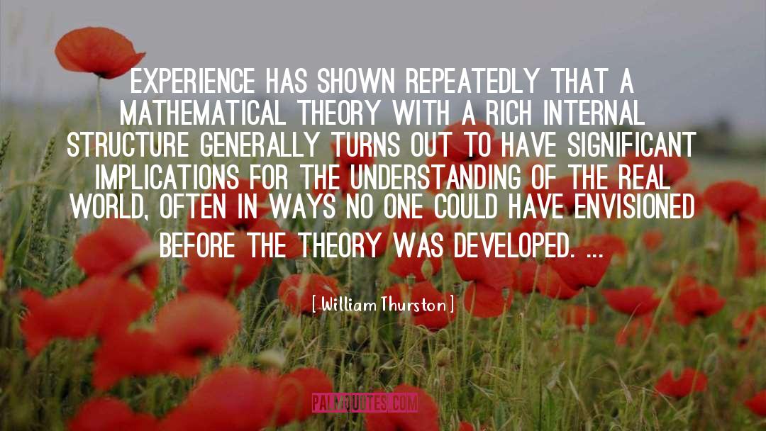 Theory quotes by William Thurston
