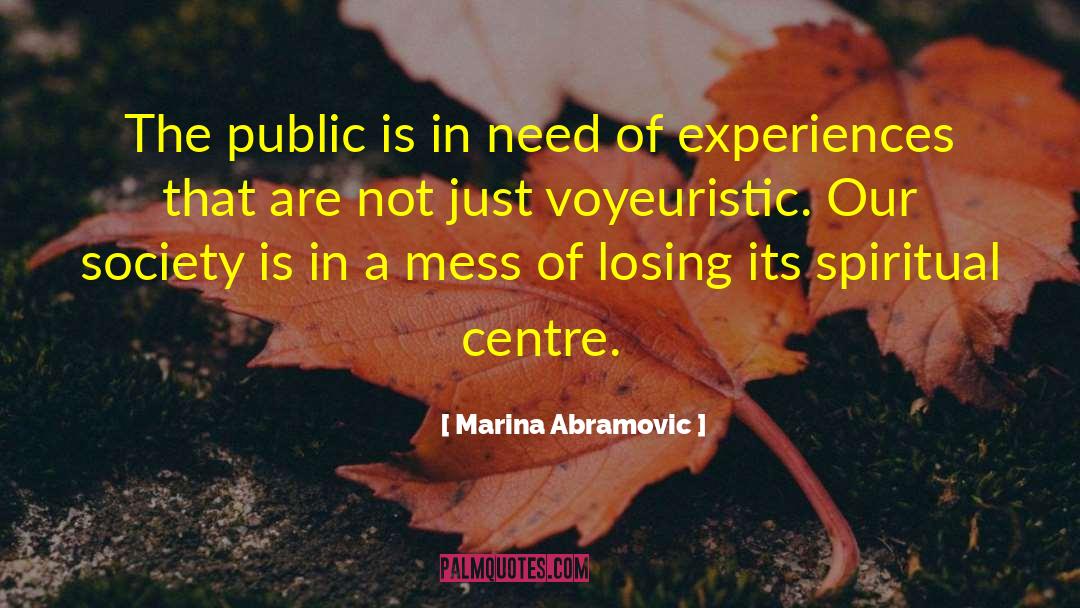 Theosophical Society quotes by Marina Abramovic